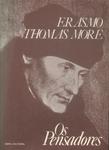 Os Pensadores: Erasmo - Thomas More