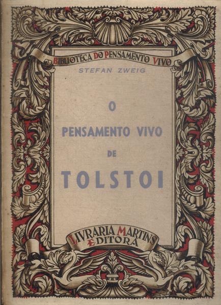 O Pensamento Vivo De Tolstoi