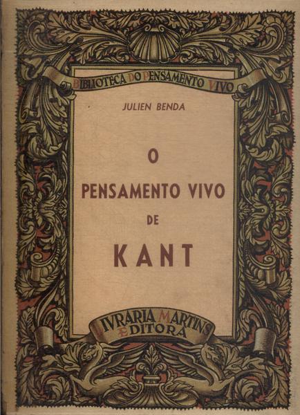 O Pensamento Vivo De Kant