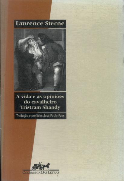 A Vida E As Opiniões Do Cavalheiro Tristram Shandy
