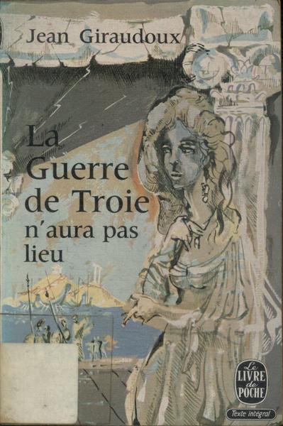 La Guerre De Troie