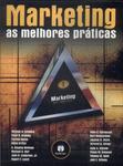 Marketing: As Melhores Práticas