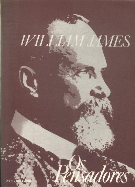 Os Pensadores: William James
