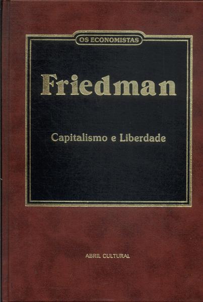 Os Economistas: Friedman