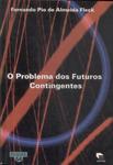 O Problema Dos Futuros Contingentes