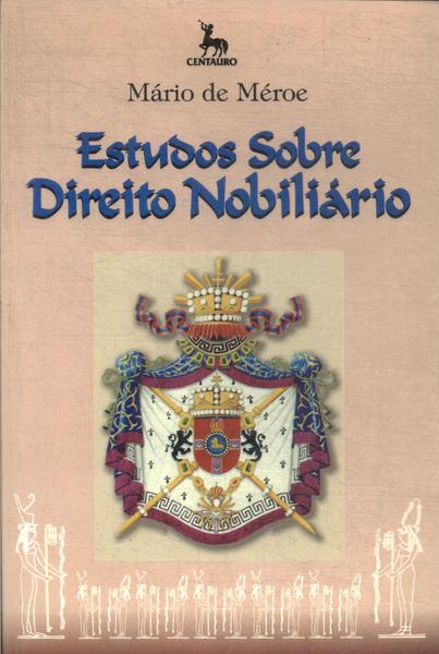 Estudos Sobre Direito Nobiliário (2000)