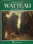Biblioteca Da Arte: Watteau