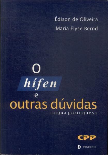 O Hífen E Outras Dúvidas (2000)