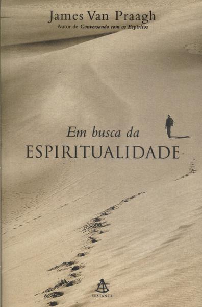 Em Busca De Espiritualidade