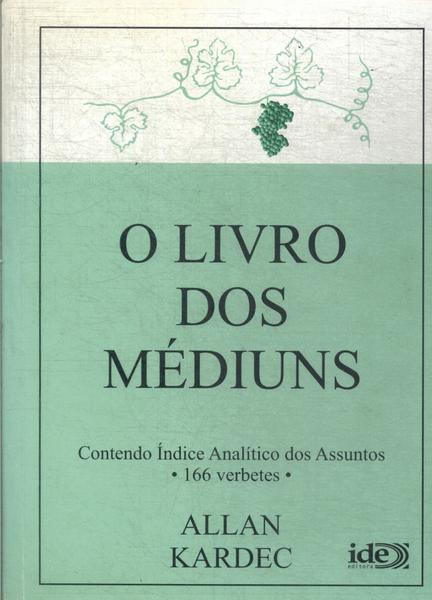 O Livro Dos Médiuns