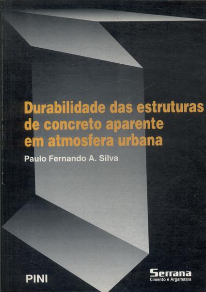 Durabilidade Das Estruturas De Concreto Aparente Em Atmosfera Urbana