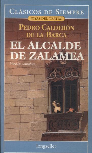 El Alcalde De Zalamea