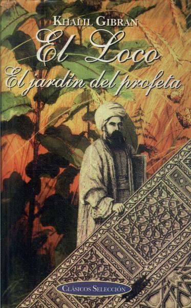 El Loco - El Jardin Del Profeta
