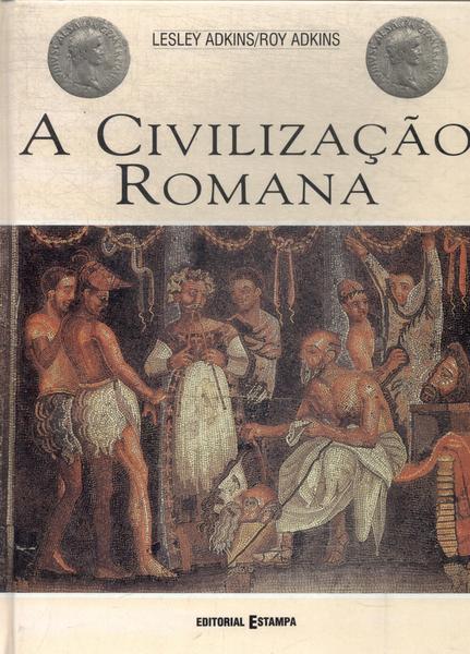 A Civilização Romana