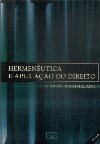 Hermenêutica E Aplicação Do Direito (2006)