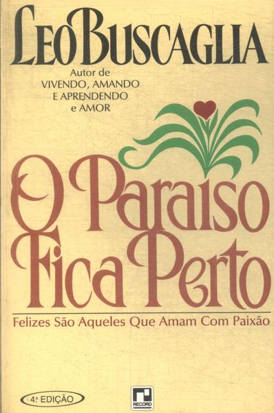 O Paraíso Fica Perto