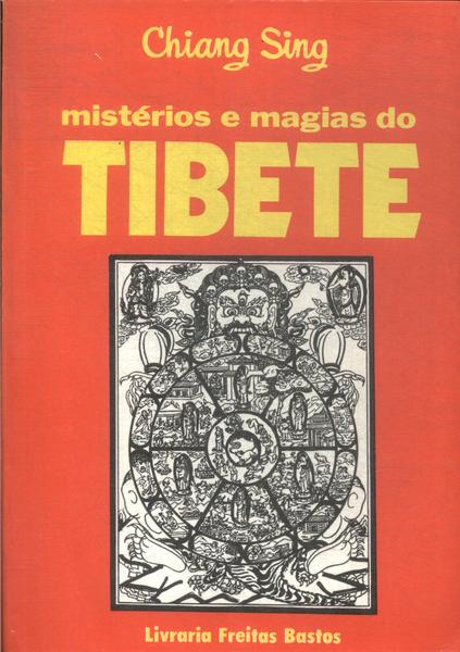 Mistérios E Magias Do Tibete