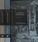 As Paixões Intelectuais (2 Volumes)