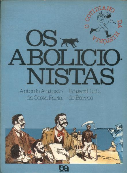 Os Abolicionistas