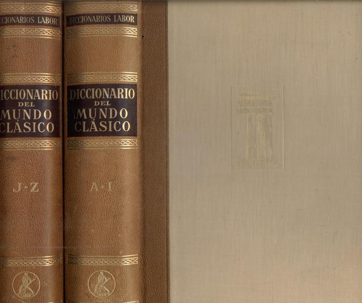 Diccionario Del Mundo Clásico  (2 Volumes - 1954)