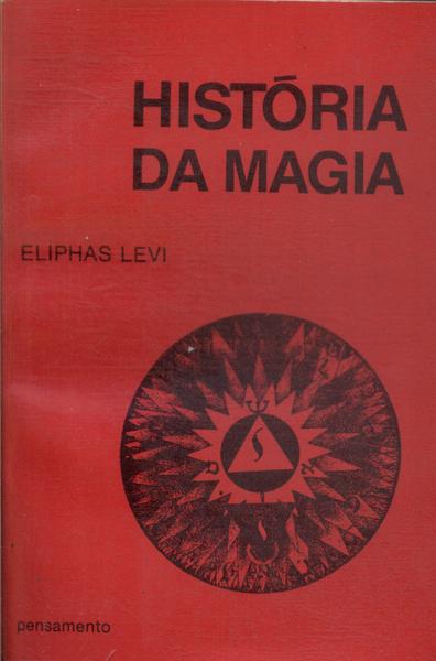 Historia Da Magia;