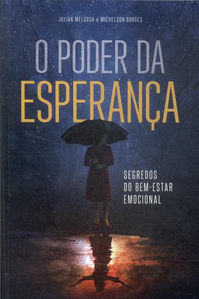 O Poder Da Esperança