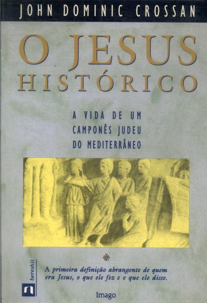 O Jesus Histórico