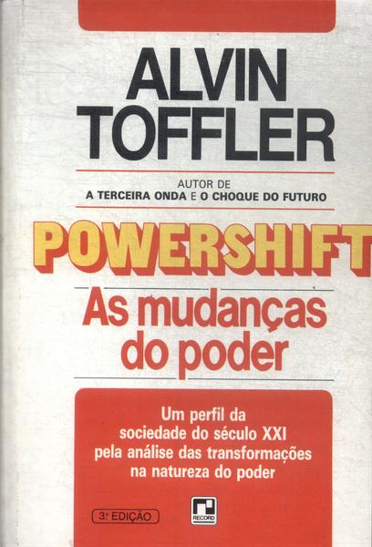 Powershift: As Mudanças Do Poder