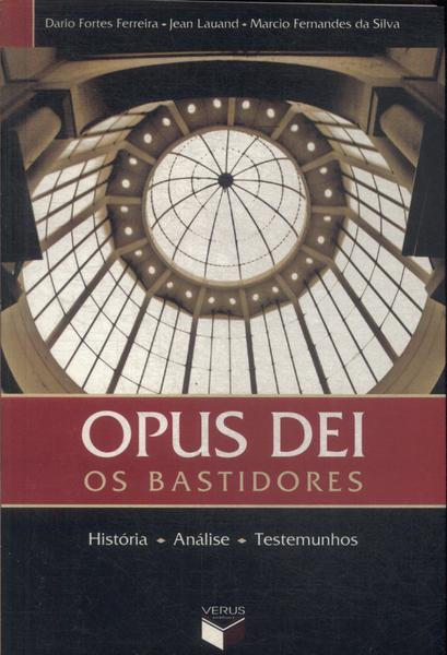 Opus Dei: Os Bastidores