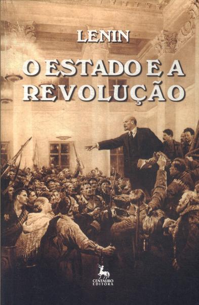 O Estado E A Revolução