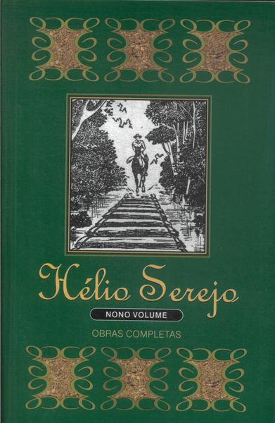 Hélio Serejo: Obras Completas Vol 9
