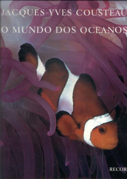 O Mundo Dos Oceanos