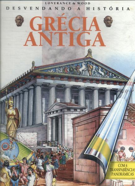 Desvendando A História: Grécia Antiga