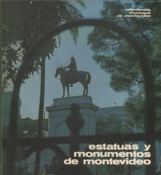 Estatuas Y Monumentos De Montevideo
