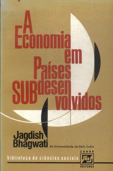 A Economia Em Países Subdesenvolvidos