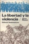 La Libertad Y La Violencia