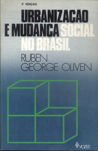 Urbanizaçao E Mudança Social No Brasil