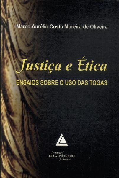 Justiça E Ética (2006)