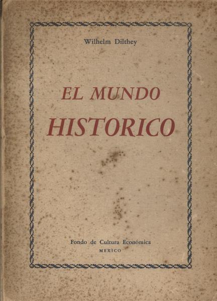 El Mundo Historico