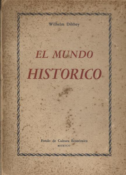 El Mundo Historico