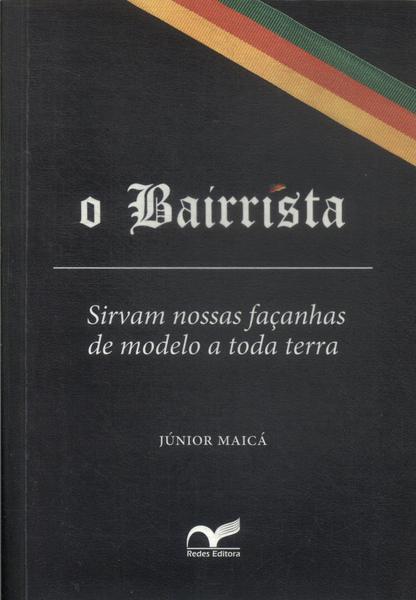 O Bairrista