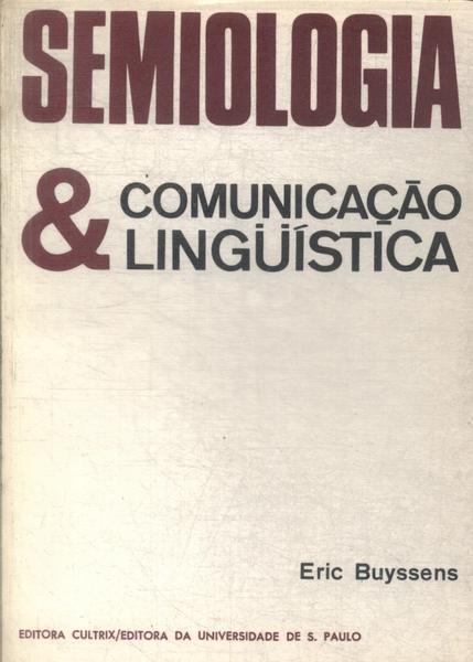 Semiologia & Comunicação Lingüística
