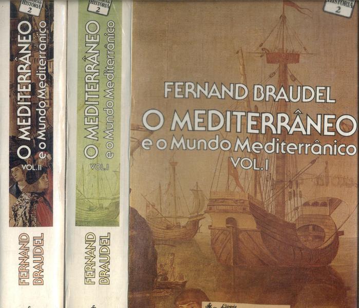 O Mediterrâneo (2 Volumes)