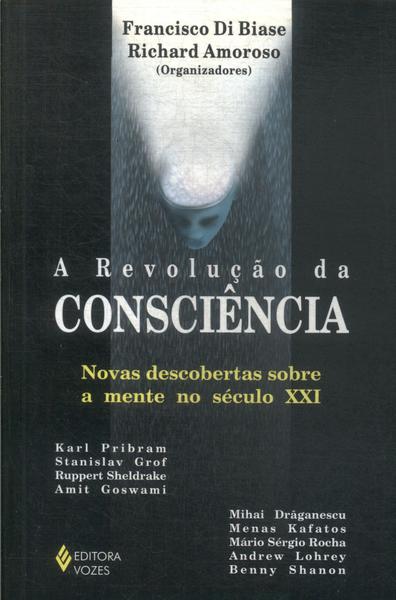 A Revolução Da Consciência