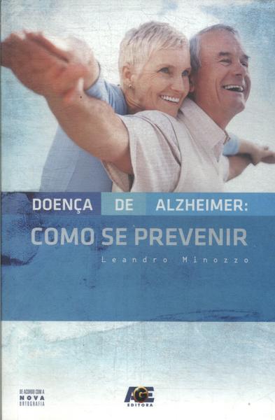 Doença De Alzheimer: Como Se Prevenir