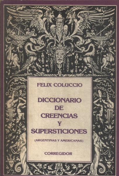 Diccionario De Creencias Y Supersticiones (1983)