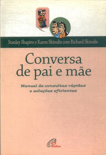 Conversa De Pai E Mãe