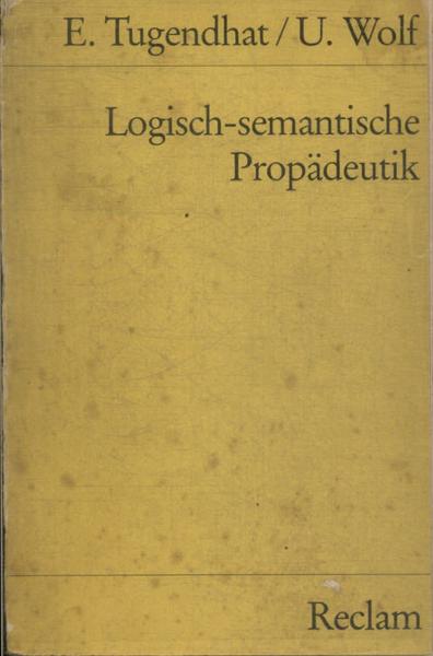 Logisch-semantische Propädeutik