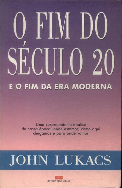 O Fim Do Século 20