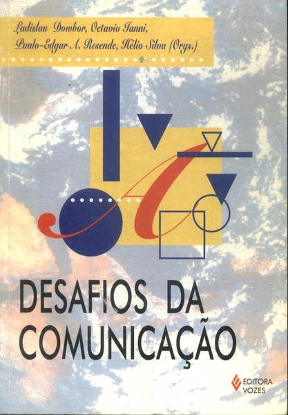 Desafios Da Comunicação